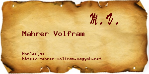 Mahrer Volfram névjegykártya